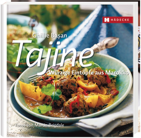 Tajine - Würzige Eintöpfe aus Marokko